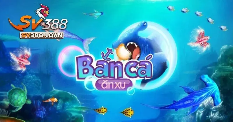 ban ca an xu sv388 1